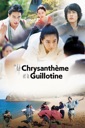Affiche du film Le Chrysanthème et la Guillotine