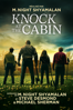 Knock at the Cabin - M. Night Shyamalan