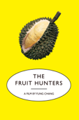 The Fruit Hunters
