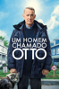 Um homem chamado otto - Marc Forster