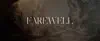 Farewell