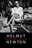Helmut Newton: Perversão e Beleza - Gero von Boehm