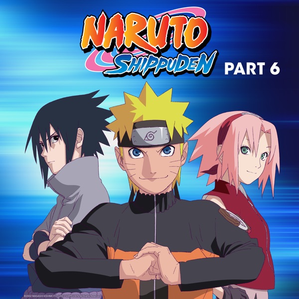 Naruto Shippuden (English), Pt. 06