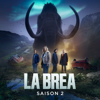 La Brea, Saison 2 (VF) - La Brea