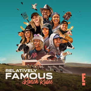 Relatively Famous: Ranch Rules, Season 1 - Episode 5