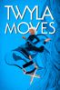Twyla moves - Steven Cantor