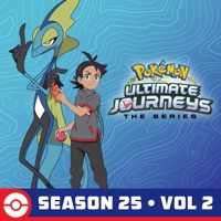 Pokémon Ultimate Journeys: The Series, Season 25, Vol 2