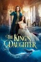 Affiche du film La fille du roi (The King\'s Daughter)
