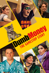 Dumb Money - Craig Gillespie Cover Art