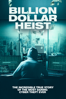 Billion Dollar Heist - Daniel Gordon