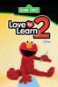 Sesame Street, Love To Learn 2 - Kevin Clash, Ken Diego, Joseph Mazzarino, Scott Preston, Matt Vogel & Nadine Zylstra new Single