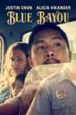 Affiche du film Blue bayou