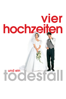 Vier Hochzeiten und ein Todesfall - Mike Newell