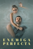 Enemiga perfecta - Kike Maíllo