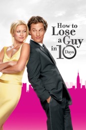Poster for How to Lose a Guy in 10 Days by Donald Petrie