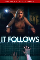 Poster for It Follows (Unrated & Uncut) by David Robert Mitchell