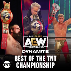 AEW: Best of the TNT Championship - Episode 3