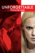Unforgettable: Tödliche Liebe (2017)