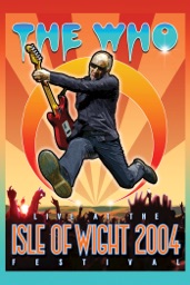 Live At the Isle of Wight 2004 Festival