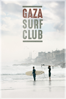 Gaza Surf Club (VOST) - Philip Gnadt & Mickey Yamine