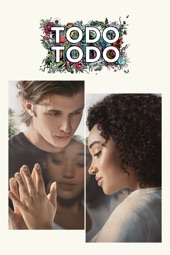 Poster for Todo, Todo by Stella Meghie
