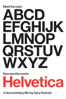 Helvetica - Gary Hustwit