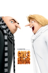 Poster for Gru 3: Mi villano favorito by Pierre Coffin & Kyle Balda