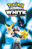 Pokémon de Film: White - Victini en Zekrom
