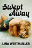 Swept Away (1974) - Lina Wertmüller