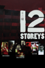 12 Storeys - Eric Khoo