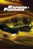 Fast & Furious - Justin Lin