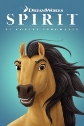 Poster for Spirit: El corcel indomable by Lorna Cook & Kelly Asbury