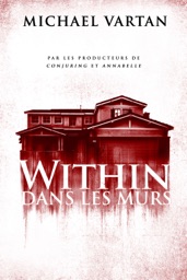 Within : Dans les murs