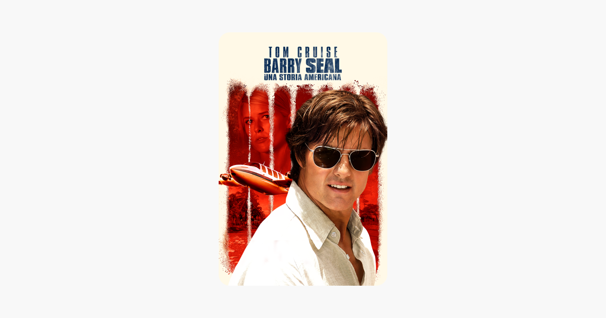 Barry Seal: Una storia Americana on iTunes