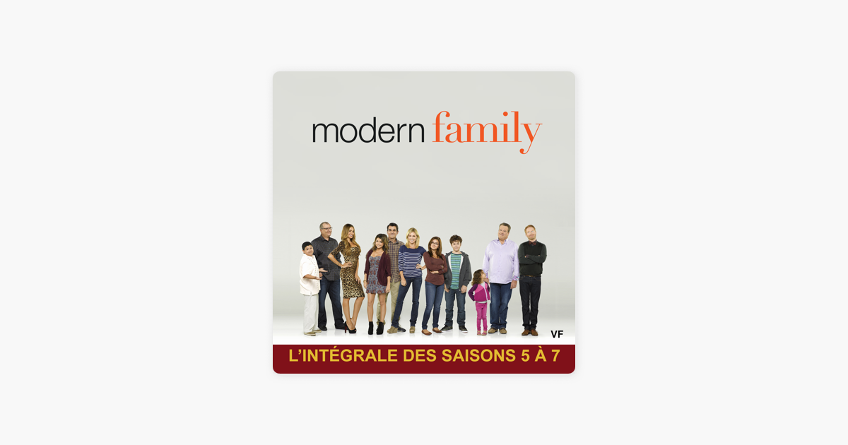 Modern Family, L'intégrale des Saisons 5 à 7 (VF) » sur iTunes