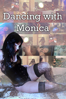 Dancing with Monica - Anja Dalhoff