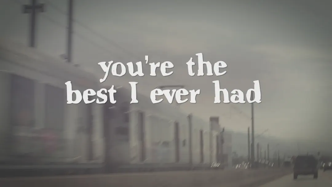 Best I Ever Had (Lyric Video)