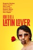 Alejandro SCHWARZ How to Be a Latin Lover How to Be a Latin Lover / Instructions Not Included - Double Feature