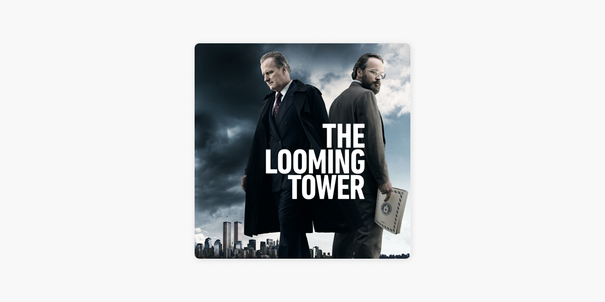 The Looming Tower, Season 1 on iTunes