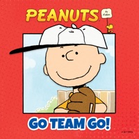 Peanuts By Schulz: Go Team Go!