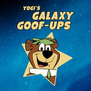 Yogi's Galaxy Goof-Ups: Mini Series - Episode 2