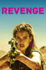 Revenge - Coralie Fargeat