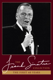 Frank Sinatra: The First 40 Years