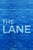 The Lane (2017) - Luke Mellows