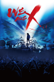 WE ARE X (字幕版)