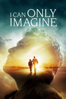 I Can Only Imagine - Andrew Erwin & Jon Erwin