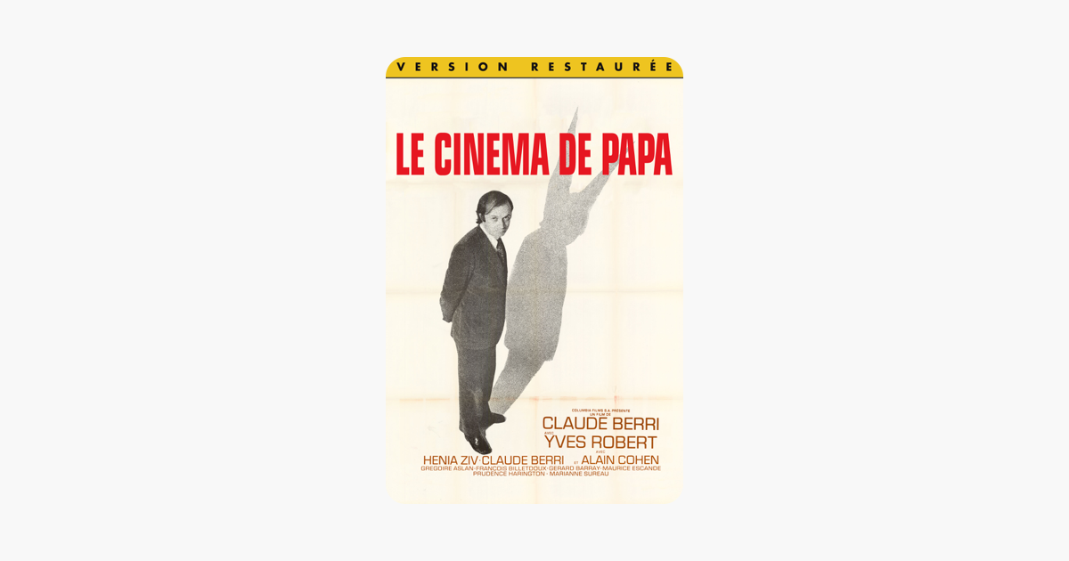 Le Cinéma De Papa Sur Itunes - 