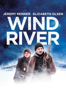 Wind River - Taylor Sheridan