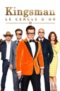Affiche du film Kingsman: Le Cercle d\'Or