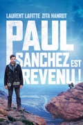 Paul Sanchez est revenu !